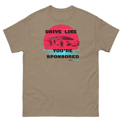 Drive Like You're sponsored T-shirt