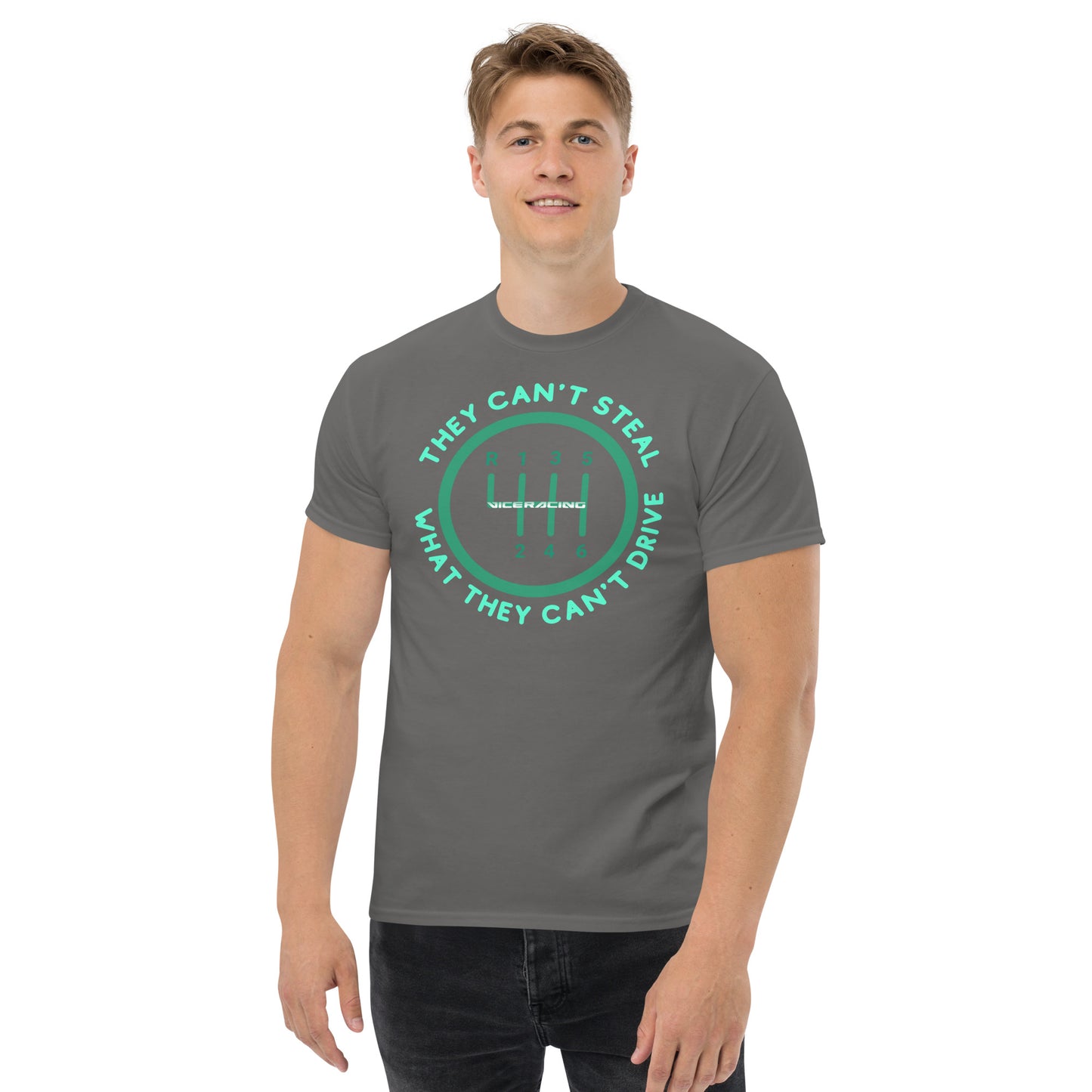 They can't steal what they can't drive T-shirt