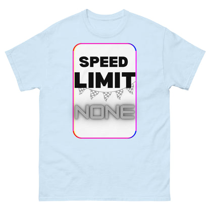 Speed Limit None T-shirt