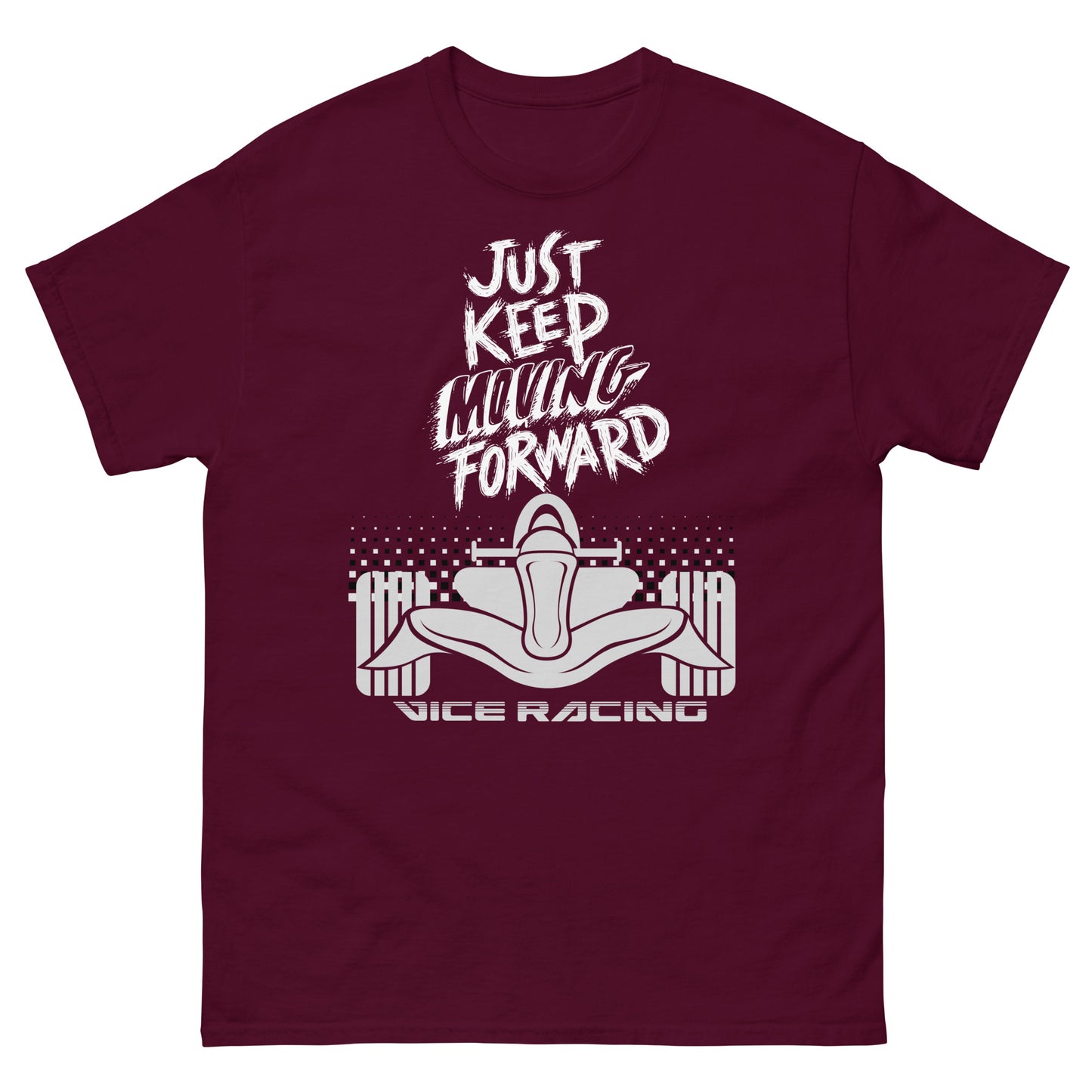Just keep moving forward formual 1 T-shirt