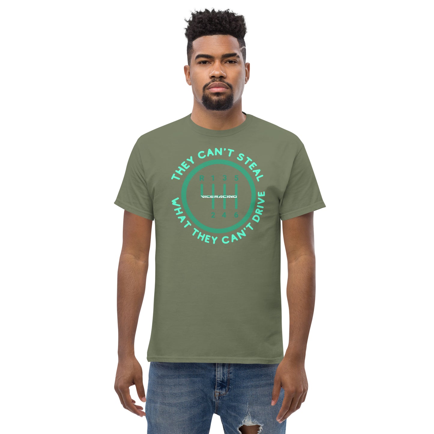 They can't steal what they can't drive T-shirt