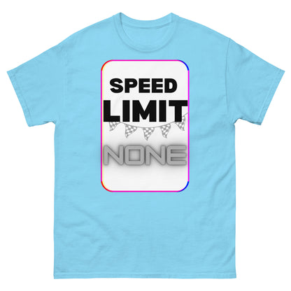 Speed Limit None T-shirt