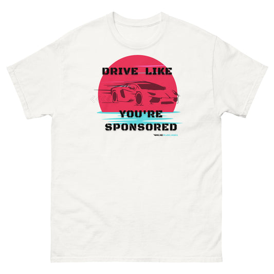 Drive Like You're sponsored T-shirt